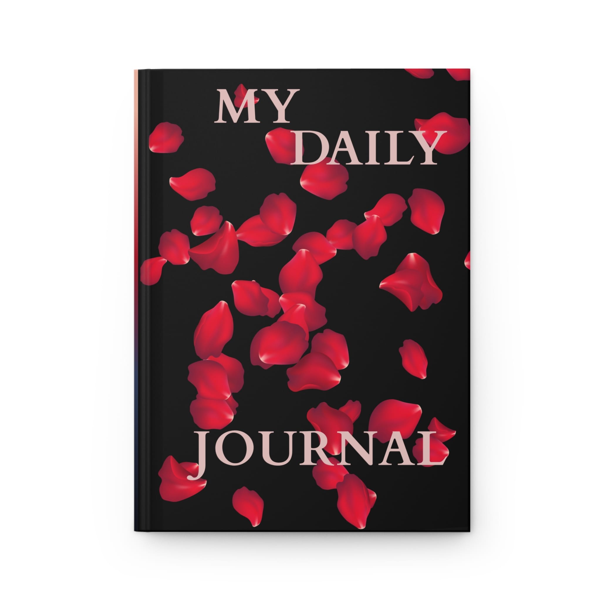 my daily journal – rose petals signature edition | premium hardcover notebook for writing & reflection my daily journal – rose petals signature edition | premium hardcover notebook for writing & reflection